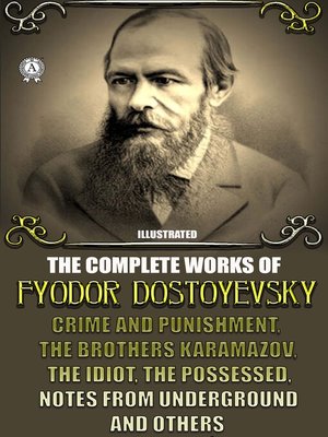 cover image of The Complete Works of Fyodor Dostoyevsky